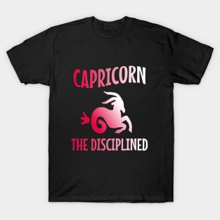 Capricorn the disciplined T-Shirt